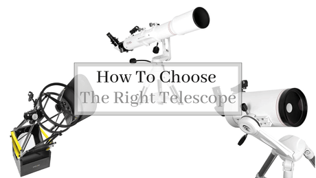 How to choose the right telescope