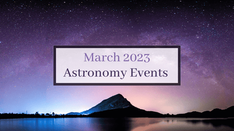 March 2023 Astronomy Events